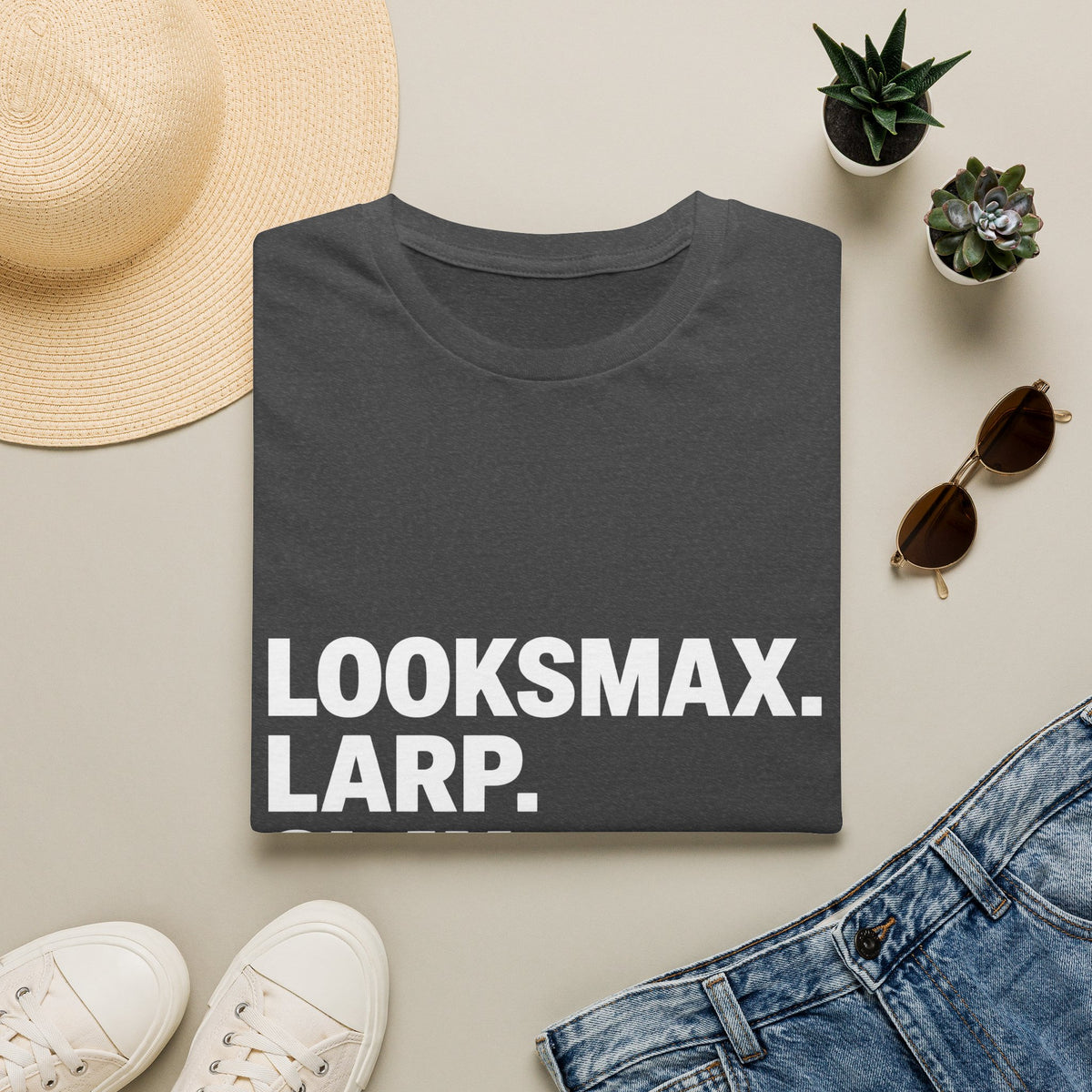T-Shirt — "LOOKSMAX. LARP. SLAY. REPEAT." Bold Statement Tee